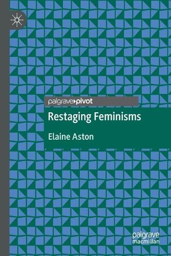 Restaging Feminisms. 2020 ed.