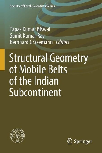 Structural Geometry of Mobile Belts of the Indian Subcontinent. 2020 ed.