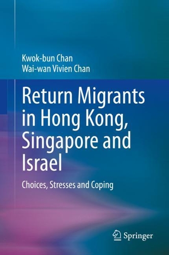 Return Migrants in Hong Kong, Singapore, and Israel