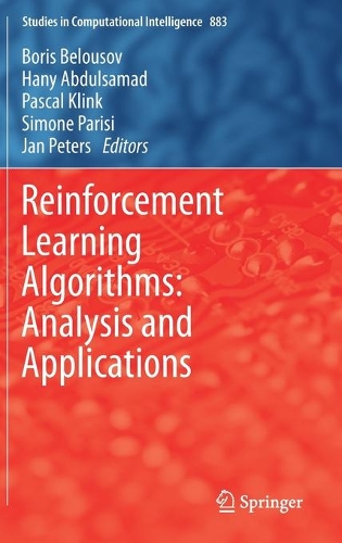 Reinforcement Learning Algorithms: Analysis and Applications. 2021 ed.