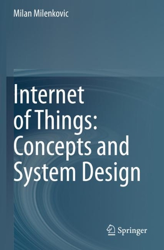 Internet of Things: Concepts and System Design. 2020 ed.