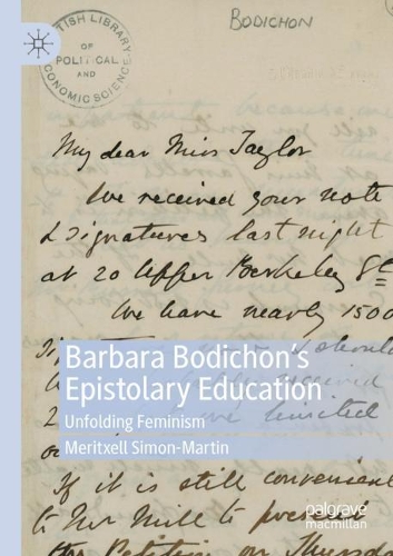 Barbara Bodichon's Epistolary Education: Unfolding Feminism. 2020 ed.