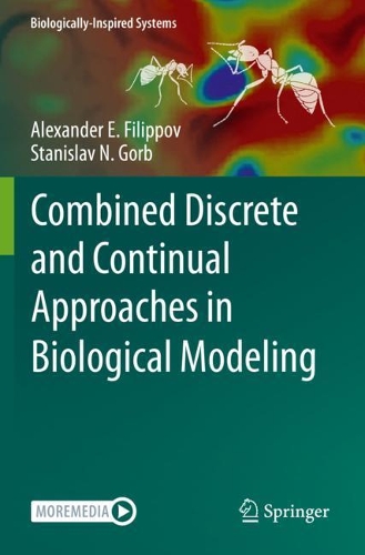 Combined Discrete and Continual Approaches in Biological Modelling. 2020 ed.