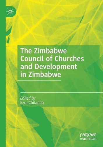 The Zimbabwe Council of Churches and Development in Zimbabwe. 2020 ed.