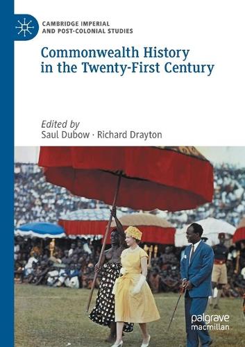 Commonwealth History in the Twenty-First Century. 2020 ed.
