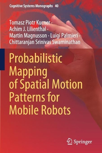 Probabilistic Mapping of Spatial Motion Patterns for Mobile Robots. 2020 ed.