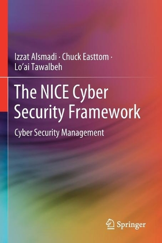 The NICE Cyber Security Framework: Cyber Security Management. 2020 ed.