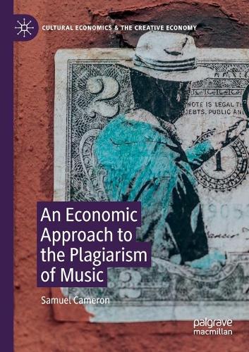 An Economic Approach to the Plagiarism of Music. 2020 ed.