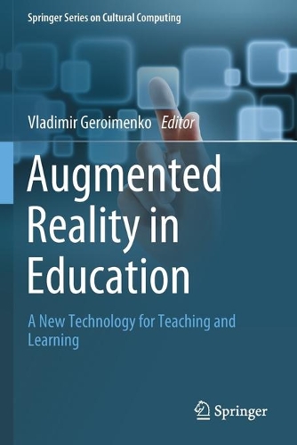 Augmented Reality in Education: A New Technology for Teaching and Learning. 2020 ed.