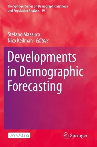 Developments in Demographic Forecasting. 1st ed. 2020