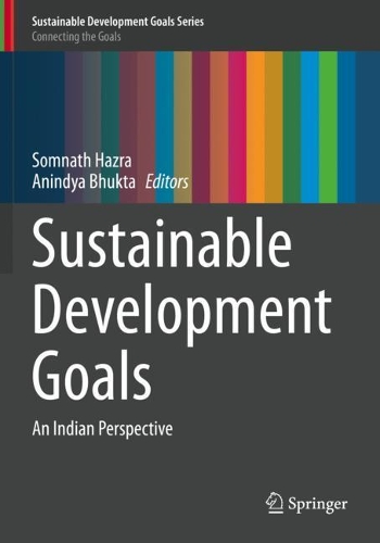 Sustainable Development Goals: An Indian Perspective. 2020 ed.