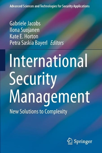 International Security Management: New Solutions to Complexity. 2021 ed.