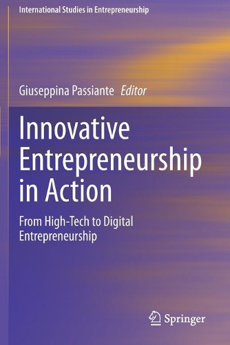 Innovative Entrepreneurship in Action: From High-Tech to Digital Entrepreneurship. 2020 ed.