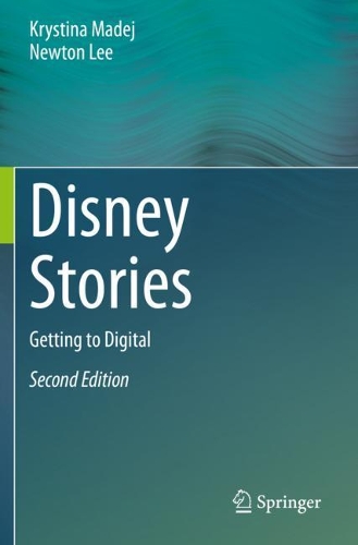 Disney Stories: Getting to Digital. Second Edition 2020
