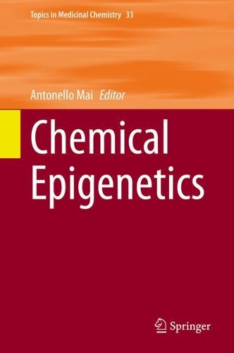 Chemical Epigenetics. 1st ed. 2020