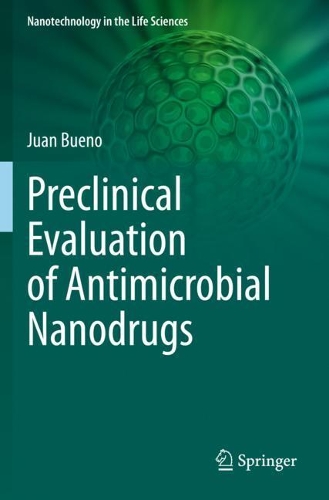 Preclinical Evaluation of Antimicrobial Nanodrugs. 2020 ed.