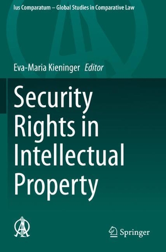 Security Rights in Intellectual Property. 2020 ed.
