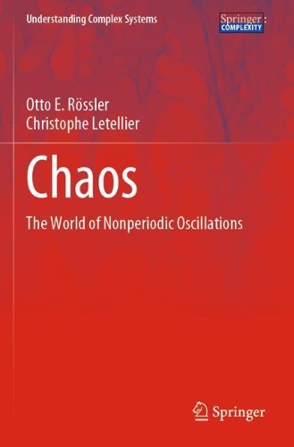 Chaos: The World of Nonperiodic Oscillations. 2020 ed.