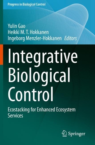Integrative Biological Control: Ecostacking for Enhanced Ecosystem Services. 2020 ed.