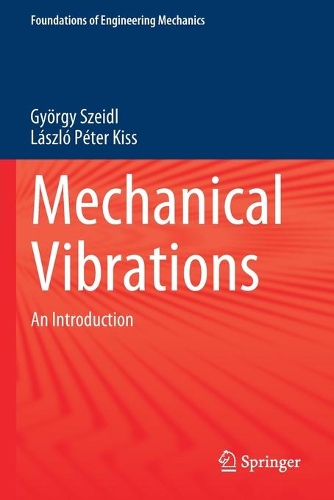 Mechanical Vibrations: An Introduction. 2020 ed.