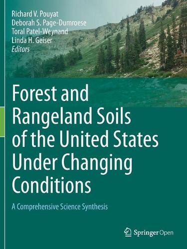 Forest and Rangeland Soils of the United States Under Changing Conditions: A Comprehensive Science Synthesis. 1st ed. 2020