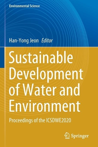 Sustainable Development of Water and Environment: Proceedings of the ICSDWE2020. 2020 ed.