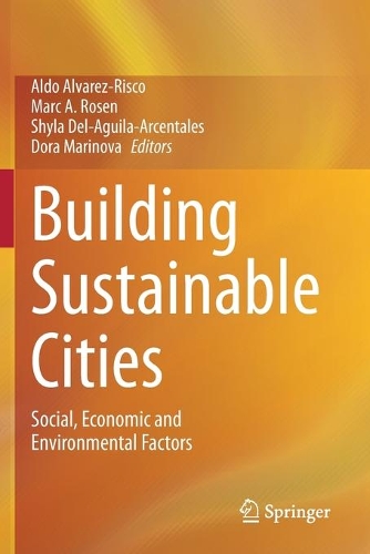 Building Sustainable Cities: Social, Economic and Environmental Factors. 2020 ed.