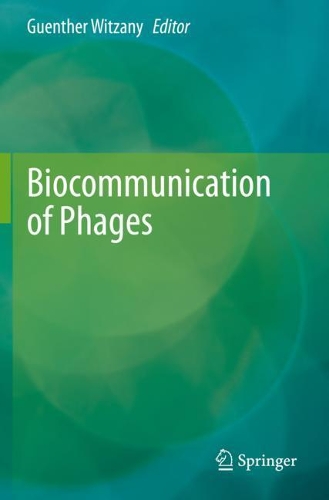 Biocommunication of Phages. 2020 ed.