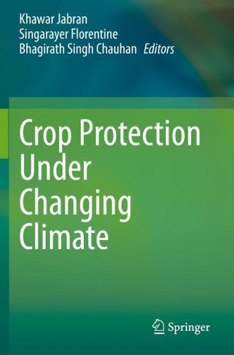 Crop Protection Under Changing Climate. 2020 ed.