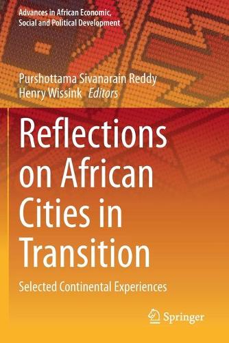 Reflections on African Cities in Transition: Selected Continental Experiences. 2020 ed.