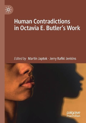 Human Contradictions in Octavia E. Butler's Work.