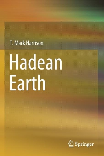Hadean Earth. 2020 ed.