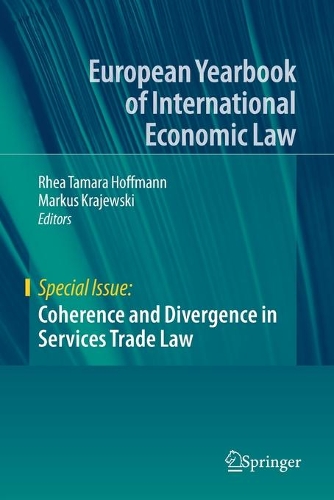Coherence and Divergence in Services Trade Law. 2020 ed.