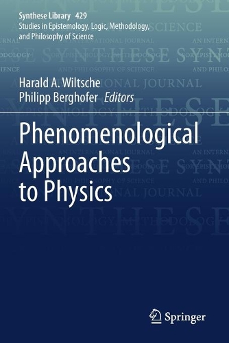 Phenomenological Approaches to Physics. 1st ed. 2020