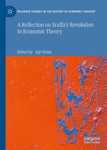 A Reflection on Sraffa's Revolution in Economic Theory.