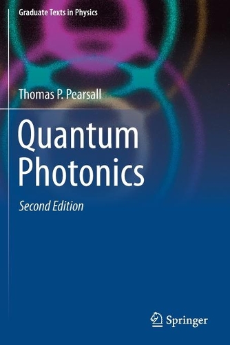 Quantum Photonics. Second Edition 2020