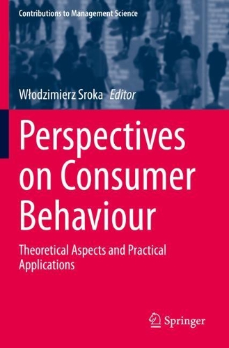 Perspectives on Consumer Behaviour: Theoretical Aspects and Practical Applications. 2020 ed.