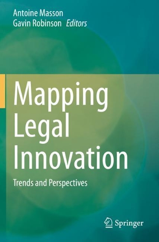 Mapping Legal Innovation: Trends and Perspectives. 2021 ed.