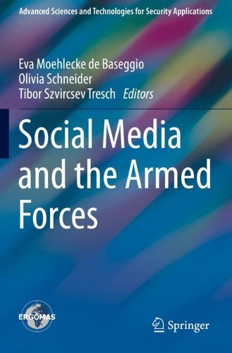 Social Media and the Armed Forces. 2020 ed.