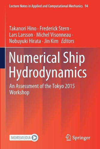 Numerical Ship Hydrodynamics: An Assessment of the Tokyo 2015 Workshop. 2021 ed.
