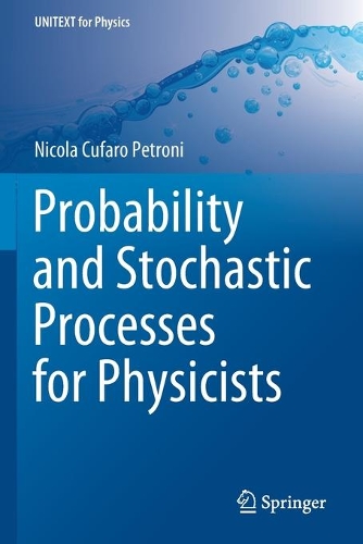 Probability and Stochastic Processes for Physicists. 2020 ed.