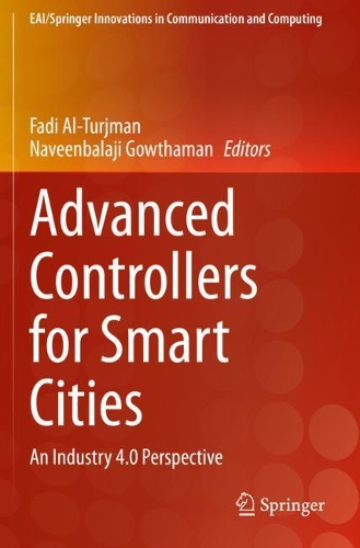 Advanced Controllers for Smart Cities: An Industry 4.0 Perspective. 2021 ed.