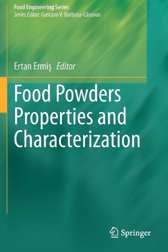 Food Powders Properties and Characterization. 2021 ed.