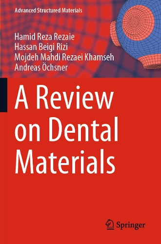 A Review on Dental Materials. 2020 ed.