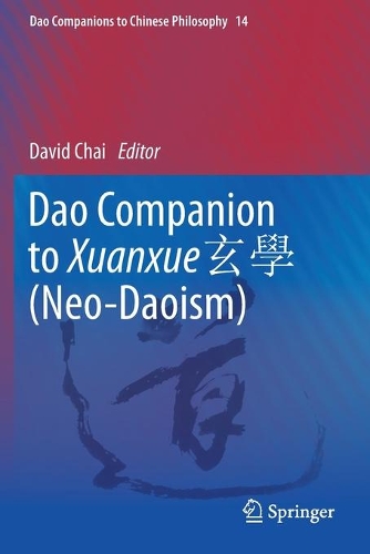 Dao Companion to Xuanxue ?? (Neo-Daoism). 2020 ed.