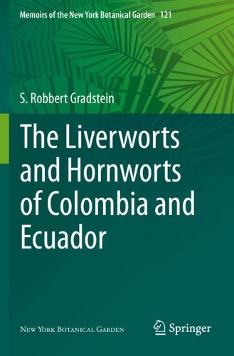 The Liverworts and Hornworts of Colombia and Ecuador. 2021 ed.