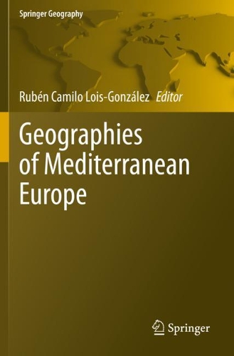 Geographies of Mediterranean Europe. 2021 ed.