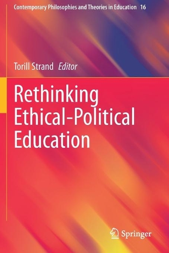 Rethinking Ethical-Political Education. 2020 ed.