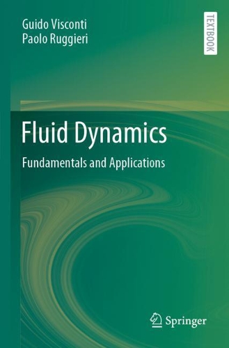 Fluid Dynamics: Fundamentals and Applications. 2020 ed.