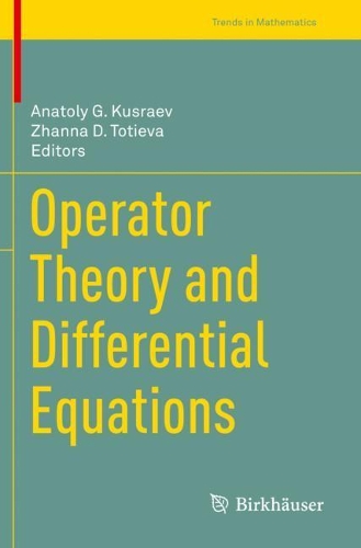 Operator Theory and Differential Equations.